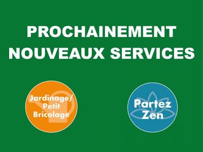 Nouveaux services prochainement : Jardinage et Gardiennage Partez Zen